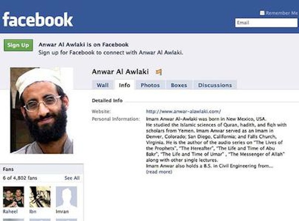 A Facebook page for Anwar al Awlaki has 4,800 fans. He has been cited as an inspiration for extremist plots.