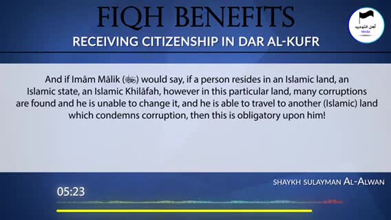 Travelling to dar al-kufr and attaining citizenships by shaykh Sulayman al Alwan hafidahullah (1)_3399_grab