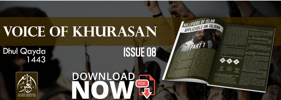 (PDF) al-Azaim Foundation (Unofficial Islamic State): Voice of Khurasan #8 "The Graveyard for Kuffar and Apostates" - 17 June 2022
