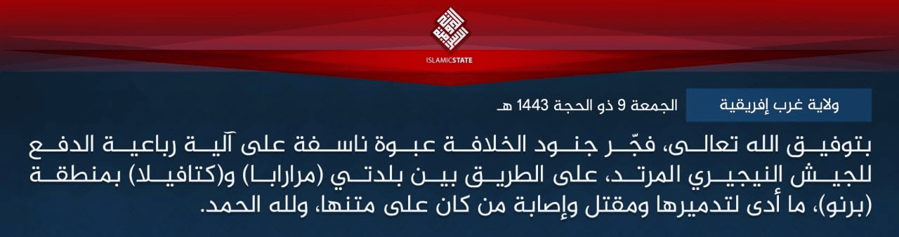 (Claim) Islamic State West Africa (ISWA/ISWAP): An IED Was Detonated on a Nigerian Army Patrol, Which Led To The Killing of 1 and Injuring a Number of Them, on the Road Between the Towns Of Katafila and Marraba, Borno State, Nigeria – 08 July 2022