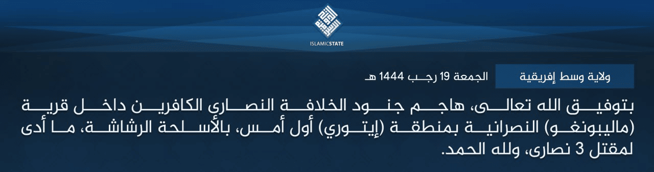 Islamic State Central Africa (ISCA/Wilayat Wasat Afriqiyah) Armed Assault Kills 3 Christians on RN4 in Malibongo, Ituri Province, Congo (DR)