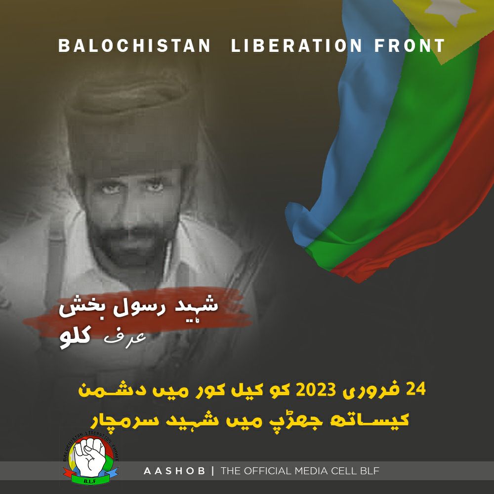 Balochistan Liberation Front (BLF) Fighter Killed in Clash with Pakistani Army in Kal Kor, Balochistan, Pakistan