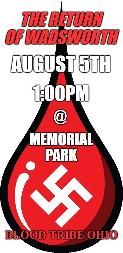 (Poster) Blood Tribe Ohio Plans to Protest the Upcoming Drag Queen Story Hour on 5 August at Memorial Park, Wadsworth, Medina City, Ohio, United States - 12 May 2023