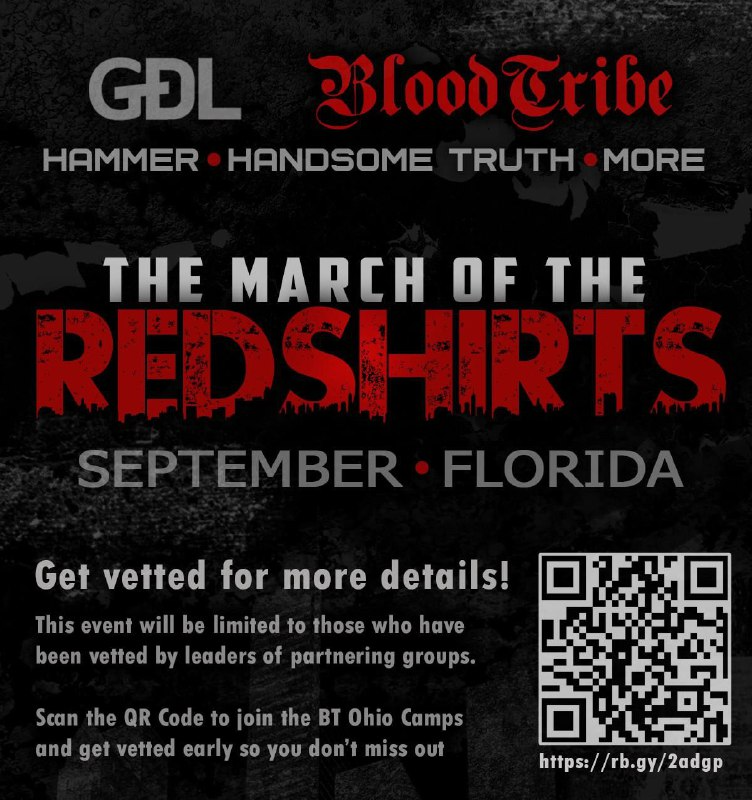 TRAC Incident Report: Blood Tribe Ohio Plans to Organize "The March of the Redshirts" Rally with Handsome Truth & Goyim Defense League in September in Florida, United States - 17 July 2023