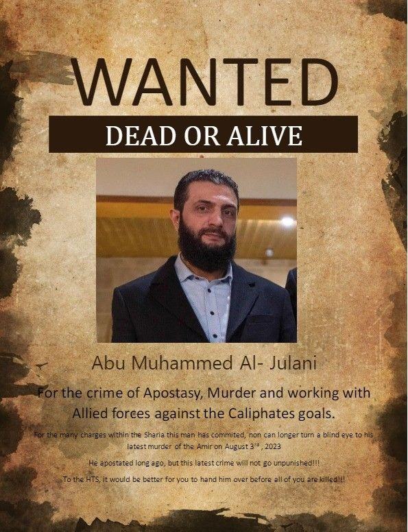 Unofficial Islamic State (IS) Supporters Release Wanted Poster in English for Abu Mohammed Al-Julani, Leader of Hayat Tahrir al-Sham (HTS), Syria