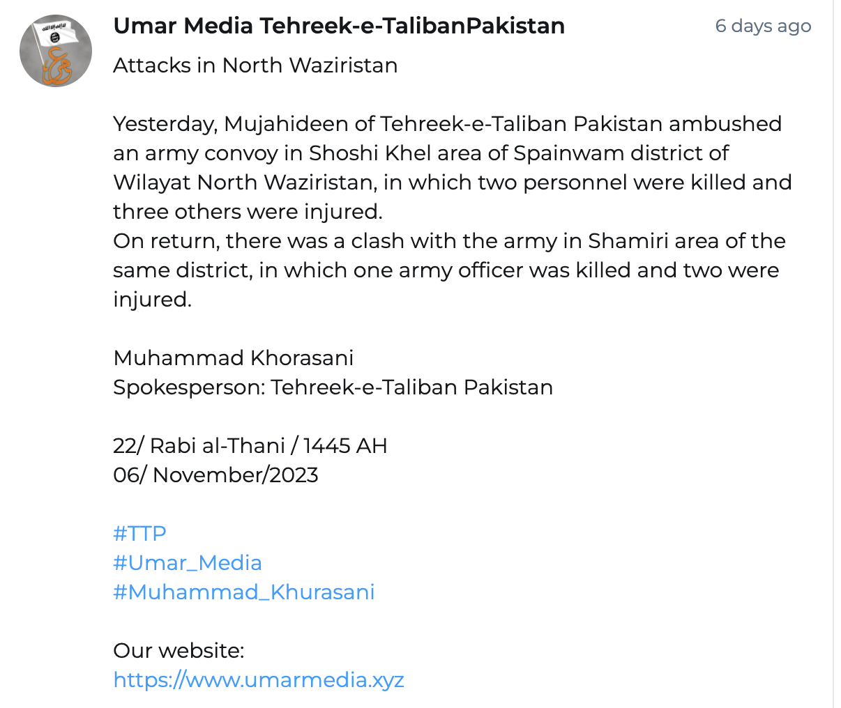 (Claim) Tehreek-e-Taliban Pakistan (TTP) Militants Ambushed a Pakistani Army Convoy, in Shoshi Khel, ​​Spinwam District, North Waziristan, Khyber Pakhtunkhwa, Pakistan – 6 November 2023