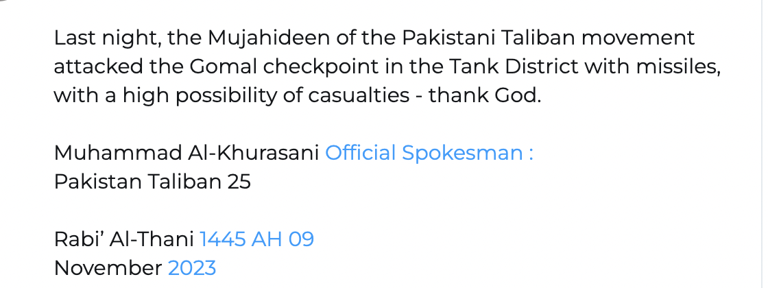 (Claim) Tehreek-e-Taliban Pakistan (TTP) Militants Targeted the Gomal Pakistani Armed Forces Checkpoint with Missiles, Gomal Tehsil, South Waziristan, DI Khan Province, Khyber Pakhtunkhwa, Pakistan – 9 November 2023