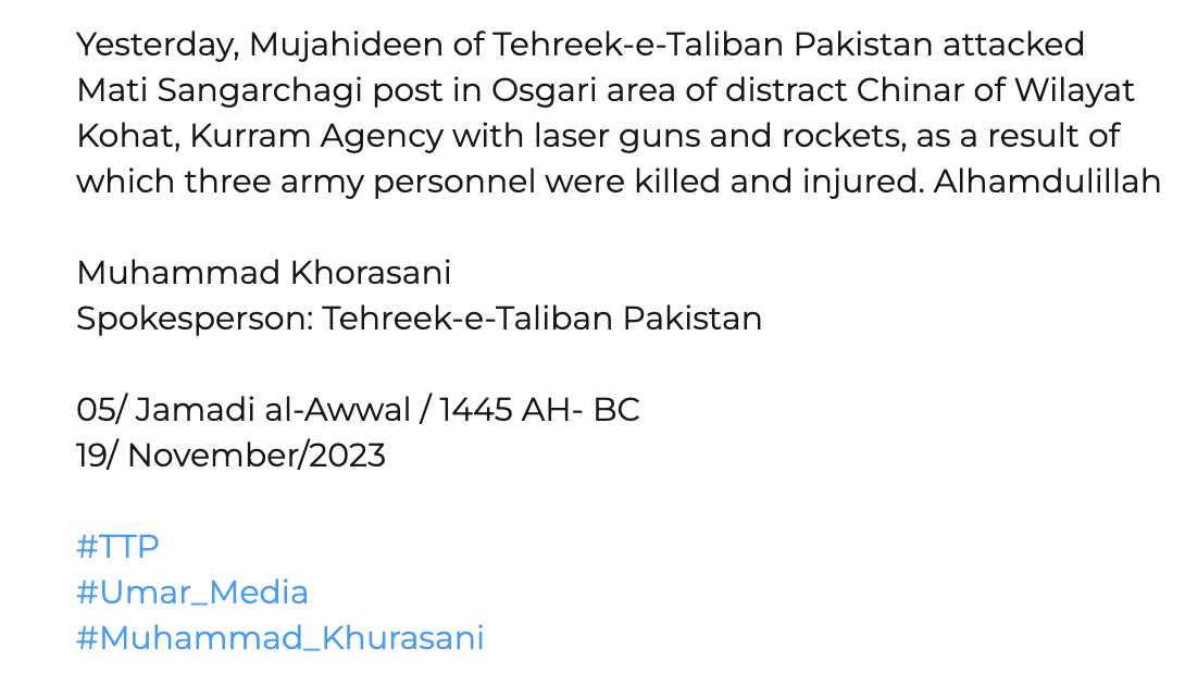 (Claim) Tehreek-e-Taliban Pakistan (TTP) Militants Armed Assault on Mati Sangarchagi Post, in Osgari Area, Parachinar Tehsil, Kurram Agency, Kohat District, Khyber Pakhtunkhwa, Pakistan – 19 November 2023