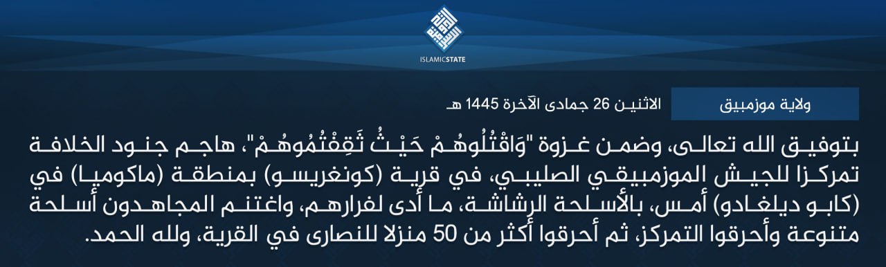 TRAC Incident Report: Islamic State Mozambique (IS-M/Shabaab Cult) Militants Armed Assault on the Christian Village of 5º Congresso, as Part of the “And Kill them Wherever you Find Them” Campaign, Macomia, Cabo Delgado, Mozambique – 7 January 2024
