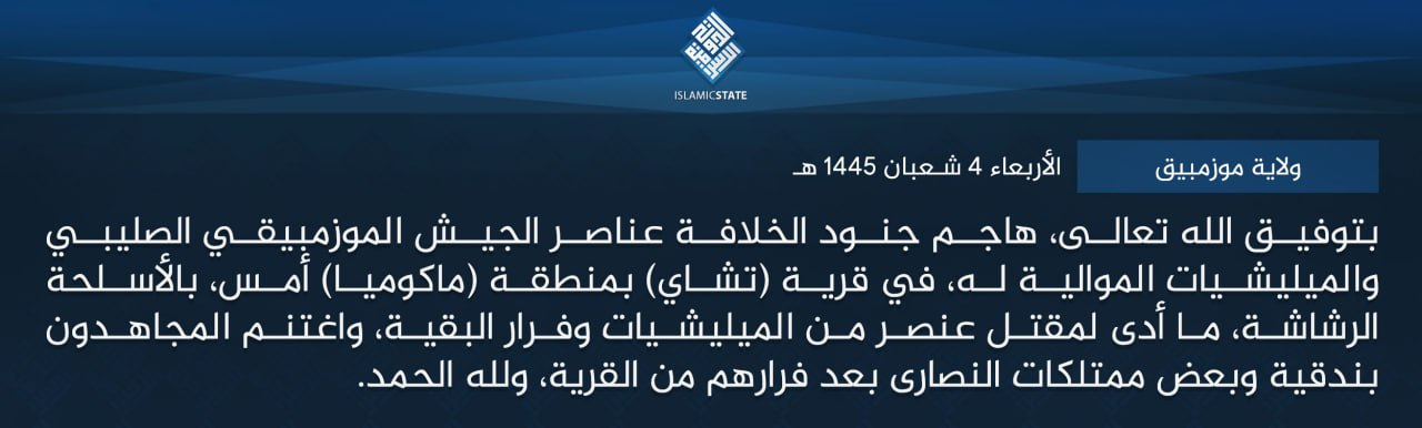 TRAC Incident Report: Islamic State Mozambique (IS-M/Shabaab Cult) Armed Assault Targets Members of Mozambican Army and Pro-Government Militia in Chai Village [N380], Macomia District, Cabo Delgado Province, Mozambique - 13 February 2024