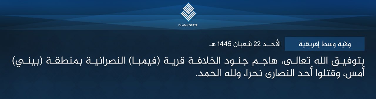 TRAC Incident Report: Islamic State Central Africa (ISCA/Wilayat Wasat Afriqiyah) Militants Armed Assault on the Christian Village of Vuhambya, North-Kivu, Congo (DR) - 2 March 2024