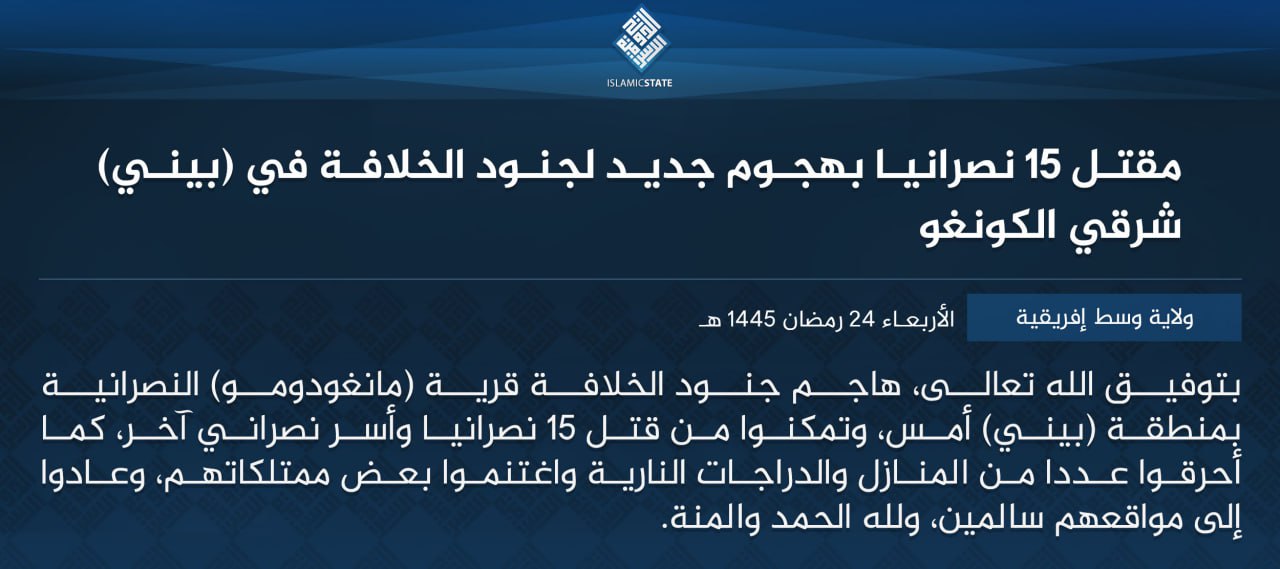 TRAC Incident Report: Islamic State Central Africa (ISCA/Wilayat Wasat Afriqiyah) Militants Led an Armed Assault on Civilians in Mangodomu, North-Kivu, Congo (DR) - 2 April 2024