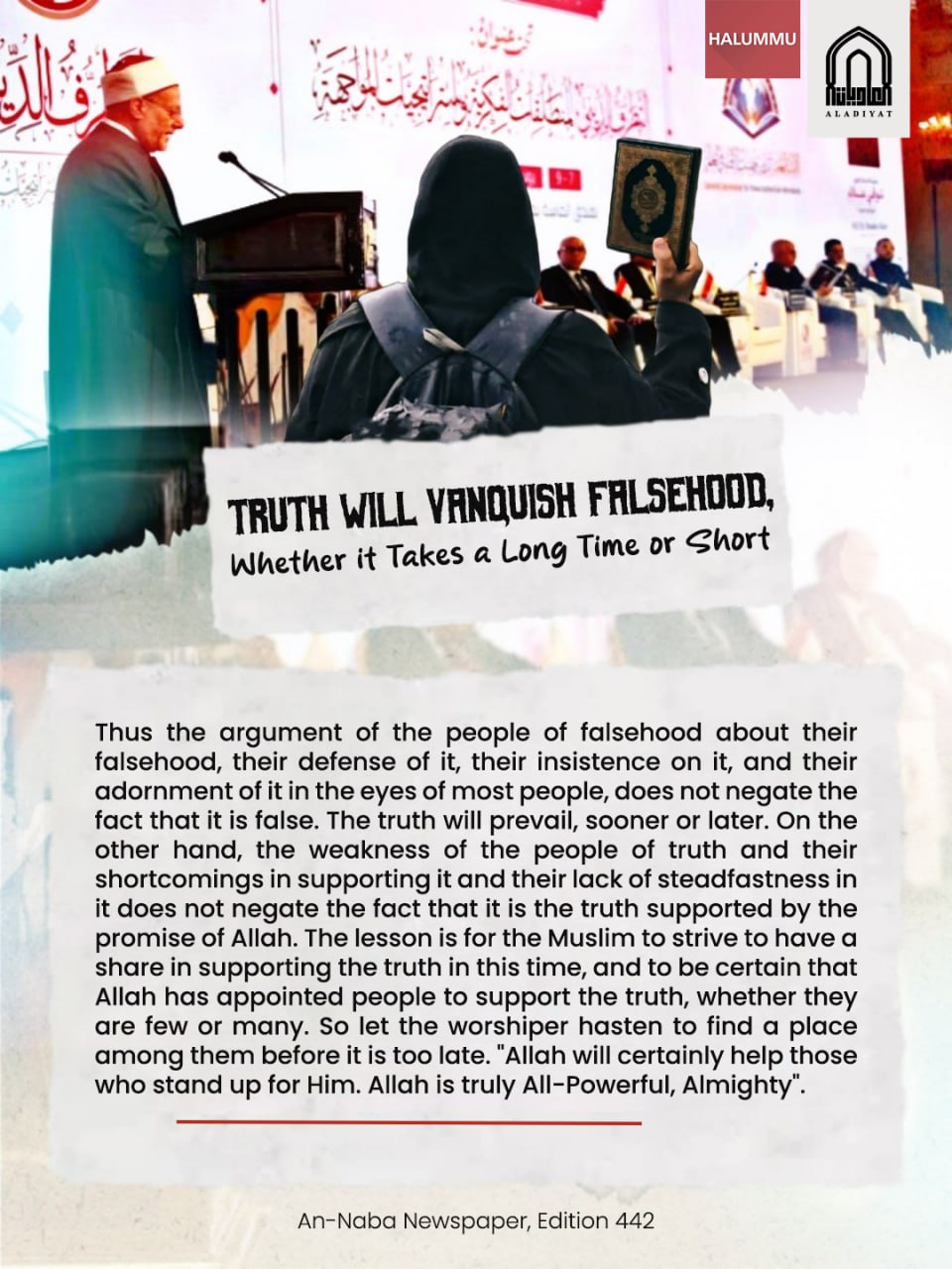 (Poster) al-Adiyat Media (Unofficial Islamic State): "Truth Will Vanquish Falsehood, Whether it Takes a Long Time or Short" al-Naba Editorial #442 - 10 July 2024