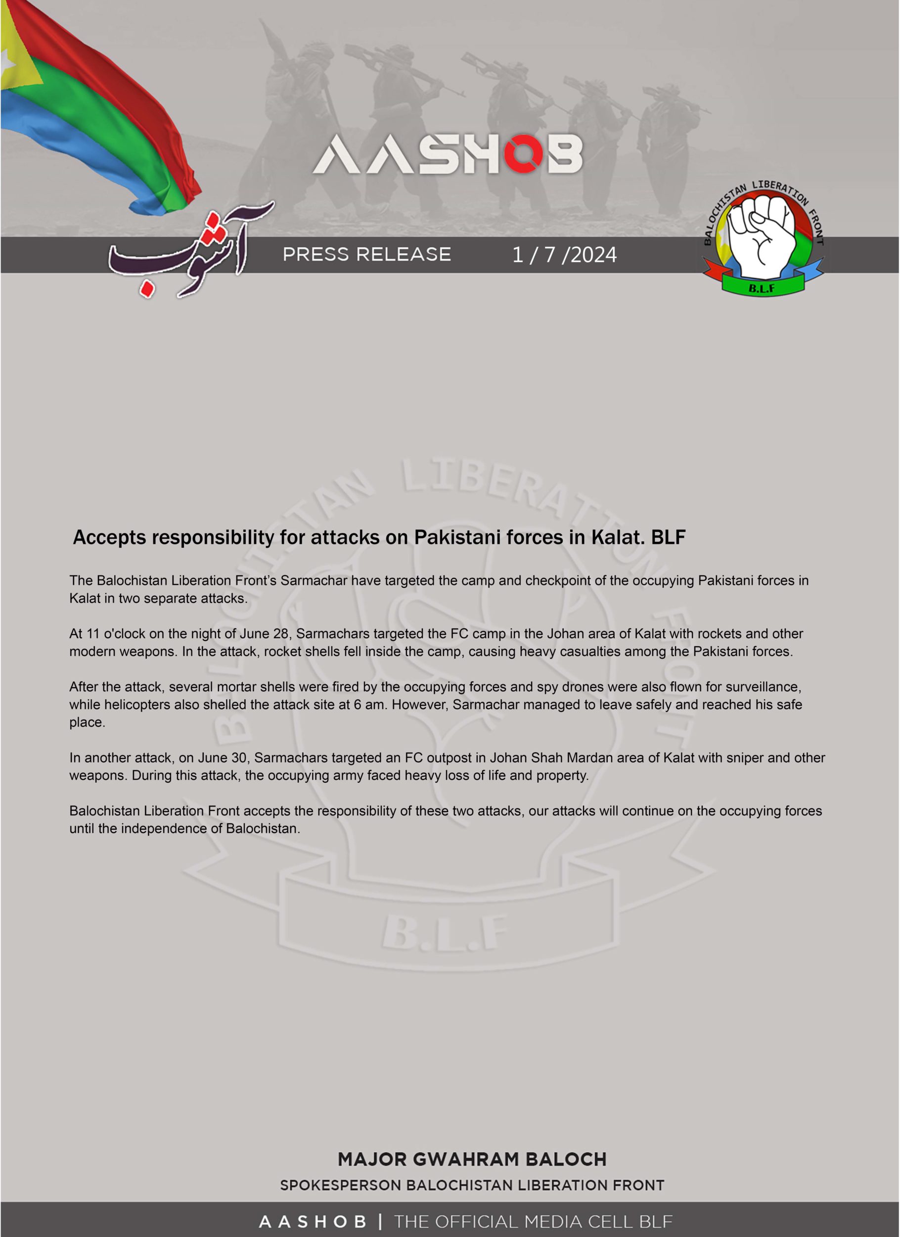 (Claim) Baloch Liberation Front (BLF) Militants Armed Assault on a FC Armed Forces Camp & a FC Outpost, in Kalat District, Balochistan, Pakistan – 28 & 30 June 2024