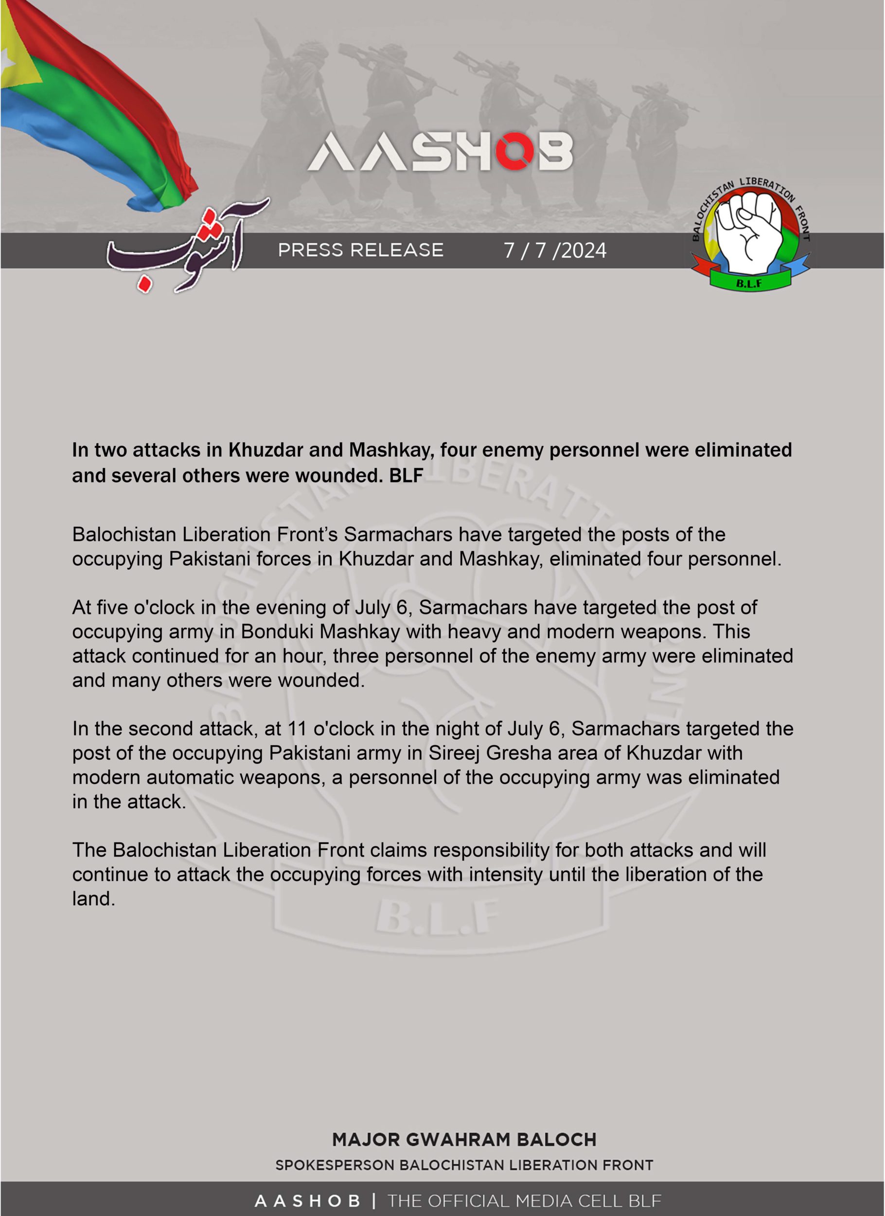 (Claim) Baloch Liberation Front (BLF) Militants Armed Assault on Two Pakistani Armed Forces Posts, Killing 4, in Khuzdar and Mashkay, Balochistan, Pakistan – 7 July 2024