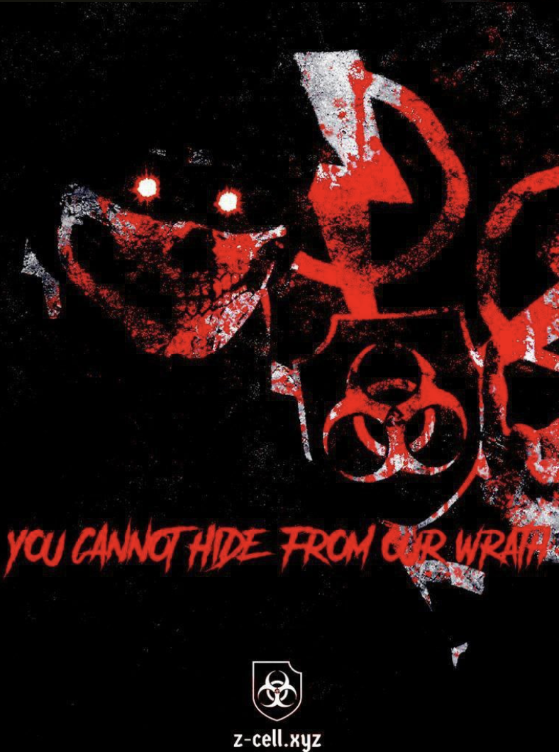 (Right Wing Extremism) Accelerationist ‘Z-Cell’ Group Shares Stochastic Poster ‘You Cannot Hide From Our Wrath’ – 11 July 2024