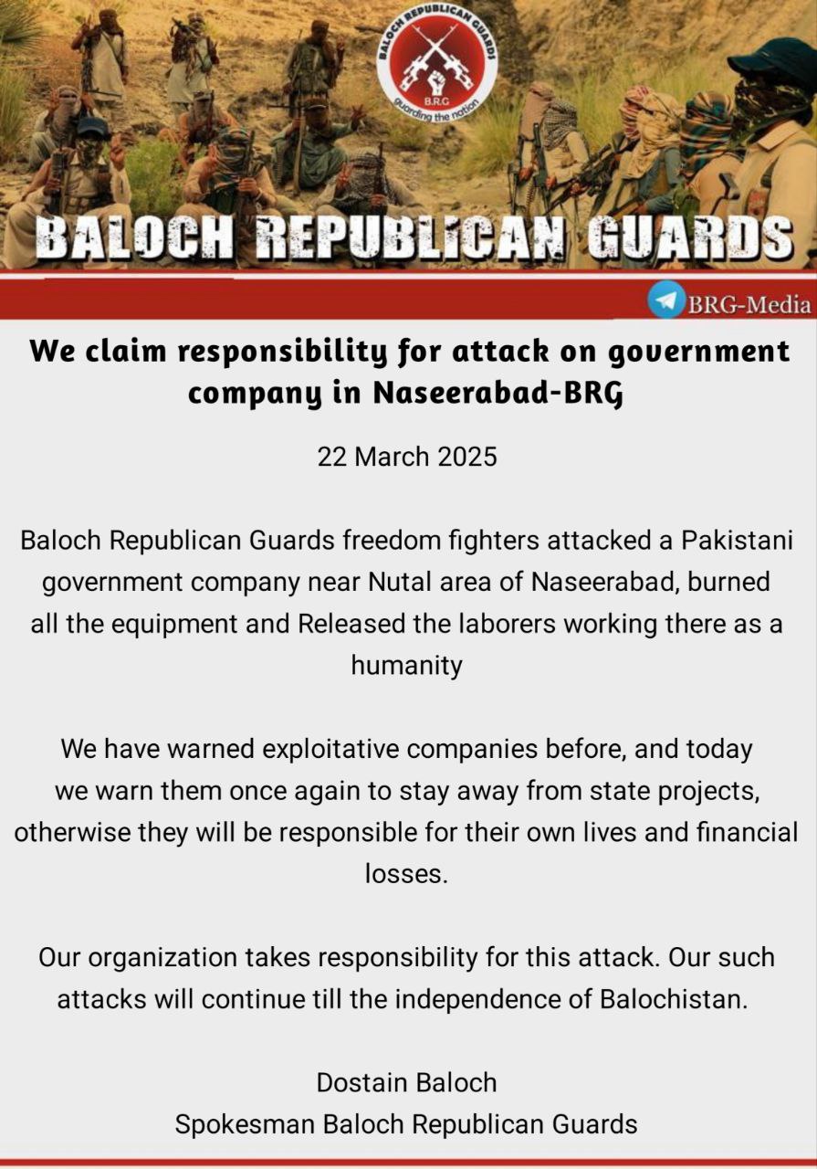 TRAC Incident Report: Baloch Republican Guards (BRG) Burns (Arson) Equipment of Government Company and Releases Labourers in Naseerabad, Balochistan, Pakistan- 22 March 2025