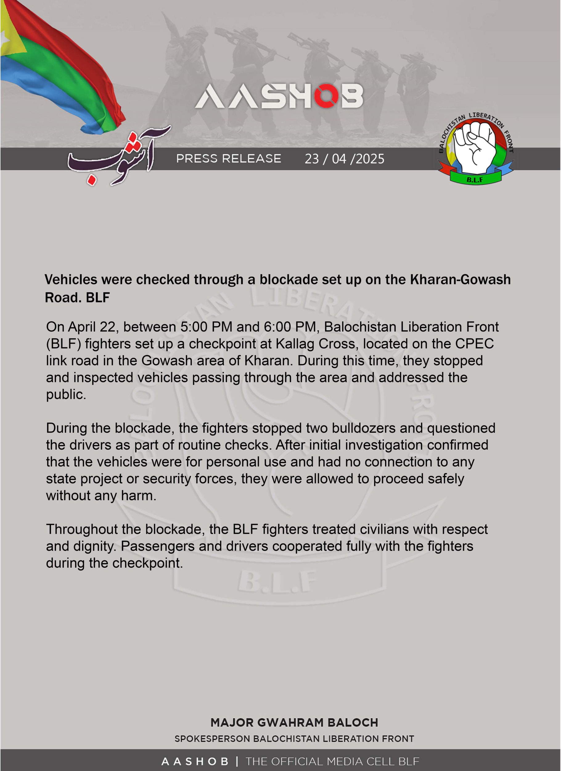 TRAC Incident Report: Balochistan Liberation Front (BLF) Set up Checkpoint at Kallag Cross, Gowash Road, Kharan, Balochistan, Pakistan - 22 April 2025