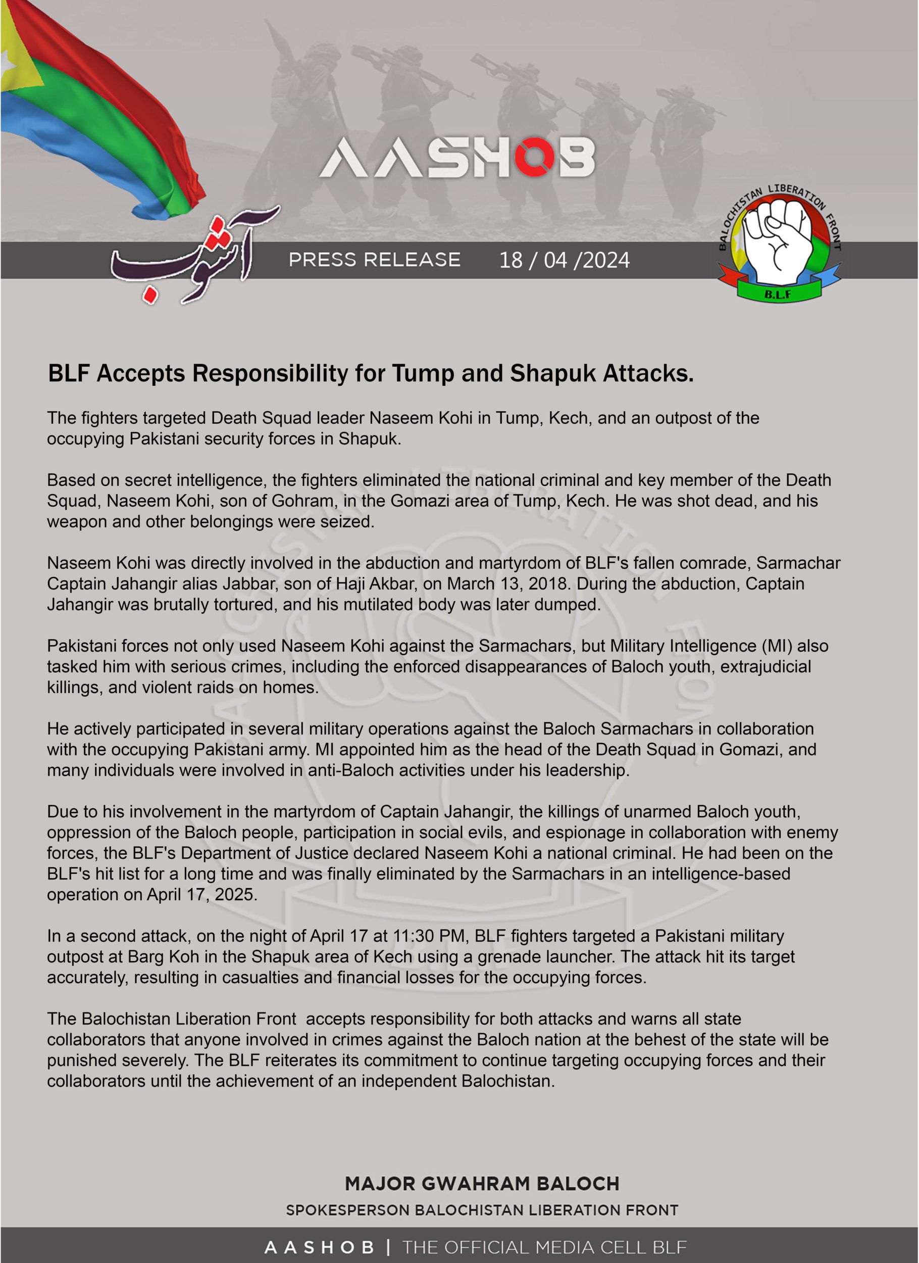 TRAC Incident Report: Balochistan Liberation Front (BLF) Killed Death Squad Leader and Carried out Grenade Attack on Military Outpost in Shapuk anf Tump, Balochistan, Pakistan- 17 April 2025