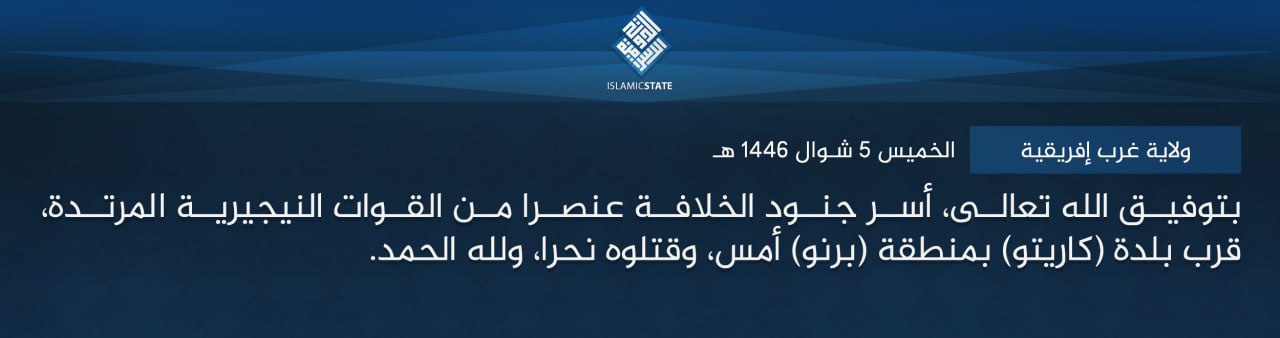 TRAC Incident Report: Islamic State West Africa (ISWA/Wilayat Gharb Afriqiyah) Militants Captured and Executed a Nigerian Army Soldier a Kareto, Borno State, Nigeria - 2 April 2025
