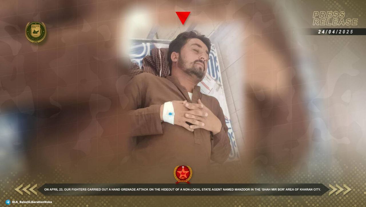 (Claim) Balochistan Liberation Army (BLA) Militants Target the Pakistani State Agent 'Manzoor'with a Grenade, in Shah Mir Bor Area of Kharan, Balochistan, Pakistan – 23 April 2025